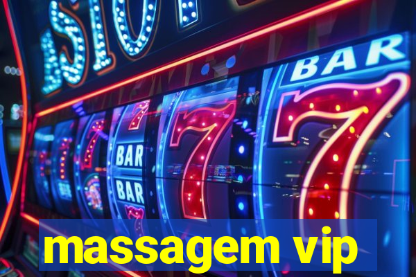 massagem vip